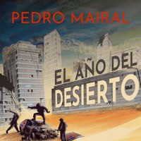 El año del desierto - Pedro Mairal - Hörbuch