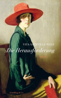 Die Herausforderung - Vita Sackville-West - E-Book