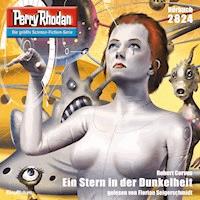 Perry Rhodan 2824: Ein Stern in der Dunkelheit - Robert Corvus - Hörbuch