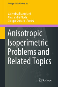 Anisotropic Isoperimetric Problems and Related Topics -  - E-Book