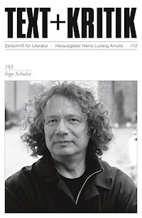 TEXT + KRITIK 193 - Ingo Schulze -  - E-Book