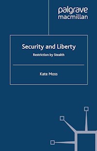 Security and Liberty - Kate Moss - E-Book