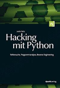 Hacking mit Python - Justin Seitz - E-Book