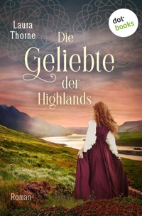 Die Geliebte der Highlands - Laura Thorne - E-Book