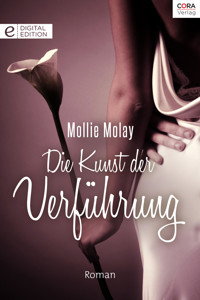 Die Kunst der Verführung - Mollie Molay - E-Book