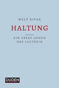 Haltung - Mely Kiyak - E-Book