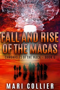 Fall and Rise of the Macas - Mari Collier - E-Book