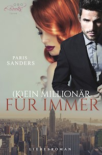 (K)ein Millionär für immer - Paris Sanders - E-Book