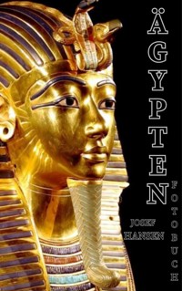 Ägypten - Josef Hansen - E-Book