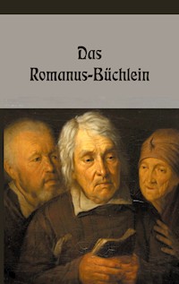 Das Romanus-Büchlein - N N - E-Book