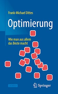Optimierung - Frank-Michael Dittes - E-Book