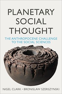 Planetary Social Thought - Nigel Clark - E-Book