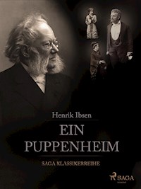 Ein Puppenheim - Henrik Ibsen - E-Book