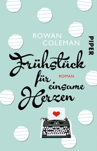 Frühstück für einsame Herzen - Rowan Coleman - E-Book