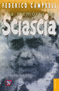 La memoria de Sciascia - Federico Campbell - E-Book