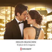 El placer de la venganza - Helen Bianchin - Hörbuch