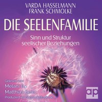 Die Seelenfamilie - Varda Hasselmann - Hörbuch