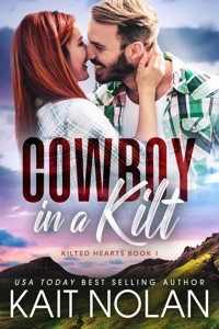 Cowboy in a Kilt - Kait Nolan - E-Book