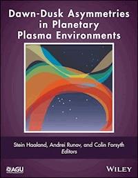 Dawn-Dusk Asymmetries in Planetary Plasma Environments -  - E-Book