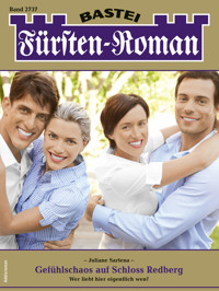 Fürsten-Roman 2737 - Juliane Sartena - E-Book