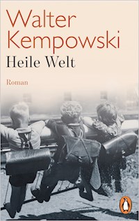 Heile Welt - Walter Kempowski - E-Book