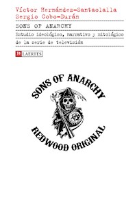 Sons of Anarchy - Varios autores - E-Book