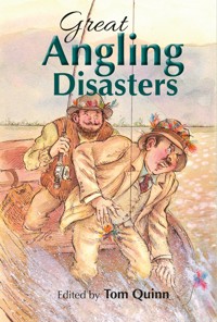 Great Angling Disasters -  - E-Book