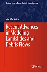 Recent Advances in Modeling Landslides and Debris Flows - - E-Book