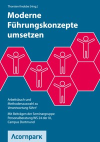 Moderne Führungskonzepte umsetzen - Thorsten Knobbe - E-Book