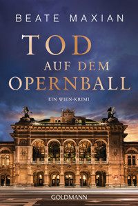 Tod auf dem Opernball - Beate Maxian - E-Book