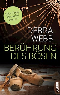 Berührung des Bösen - Debra Webb - E-Book