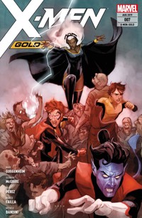 X-Men: Gold 7 - Gehasst und gefürchtet - Marc Guggenheim - E-Book