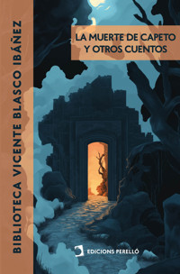 La muerte de Capeto - Vicente Blasco Ibanez - E-Book