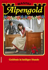 Alpengold 333 - Marianne Burger - E-Book