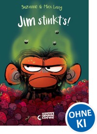 Jim stinkt's! - Suzanne Lang - E-Book