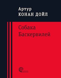 Собака Баскервилей - Артур Конан Дойл - E-Book