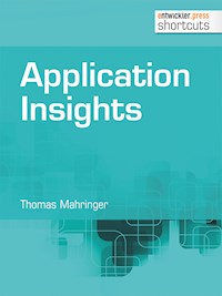 Application Insights - Thomas Mahringer - E-Book