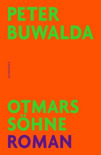 Otmars Söhne - Peter Buwalda - E-Book