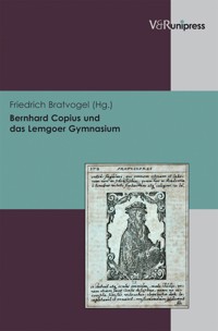 Bernhard Copius und das Lemgoer Gymnasium - - E-Book
