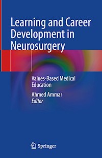 Learning and Career Development in Neurosurgery -  - E-Book