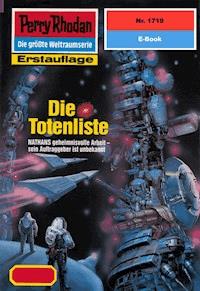 Perry Rhodan 1719: Die Totenliste - Horst Hoffmann - E-Book