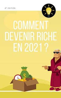 Comment devenir riches - Steven Zedin - E-Book