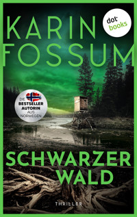 Schwarzer Wald - oder: Wer hat Angst vorm bösen Wolf - Karin Fossum - E-Book