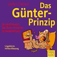 Das Günter-Prinzip - Stefan Frädrich - E-Book + Hörbuch