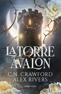 La Torre Ávalon - C.N. Crawford - E-Book