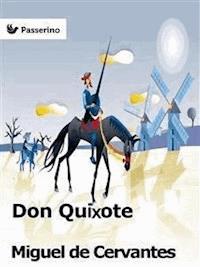 Don Quixote - Miguel de Cervantes - E-Book