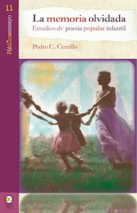 La memoria olvidada - Pedro C. Cerrillo - E-Book