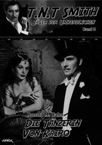 DIE TÄNZERIN VON KAIRO - Ronald M. Hahn - E-Book