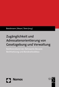 Zugänglichkeit und Adressatenorientierung von Gesetzgebung und Verwaltung -  - kostenlos E-Book