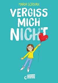 vergiss mich nICHt (nICHt genug-Reihe, Band 2) - Maria Scrivan - E-Book